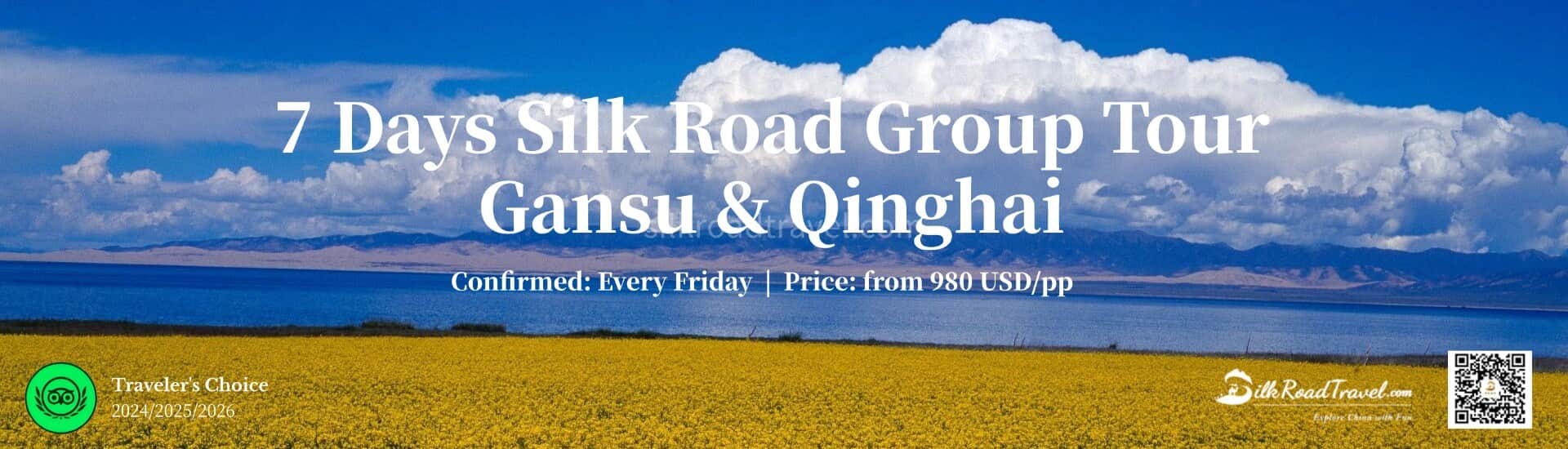 7 Days Silk Road Group Tour to Gansu & Qinghai 7 Days Silk Road Group Tour to Gansu & Qinghai